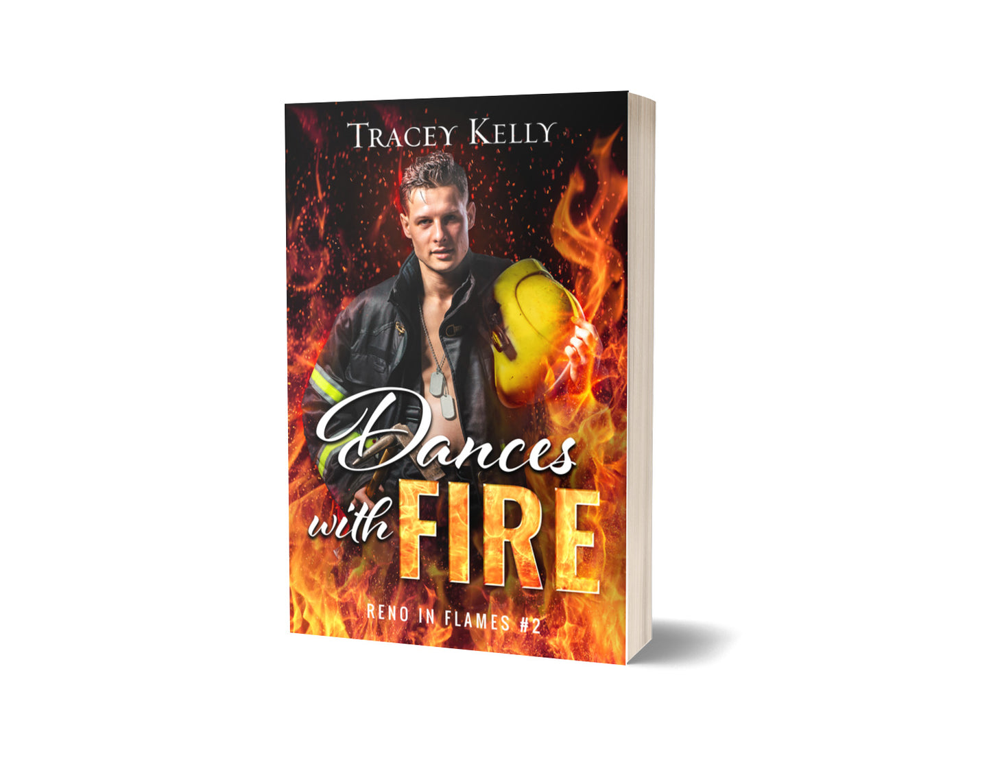 Dances with Fire: a Military Firefighter Romance