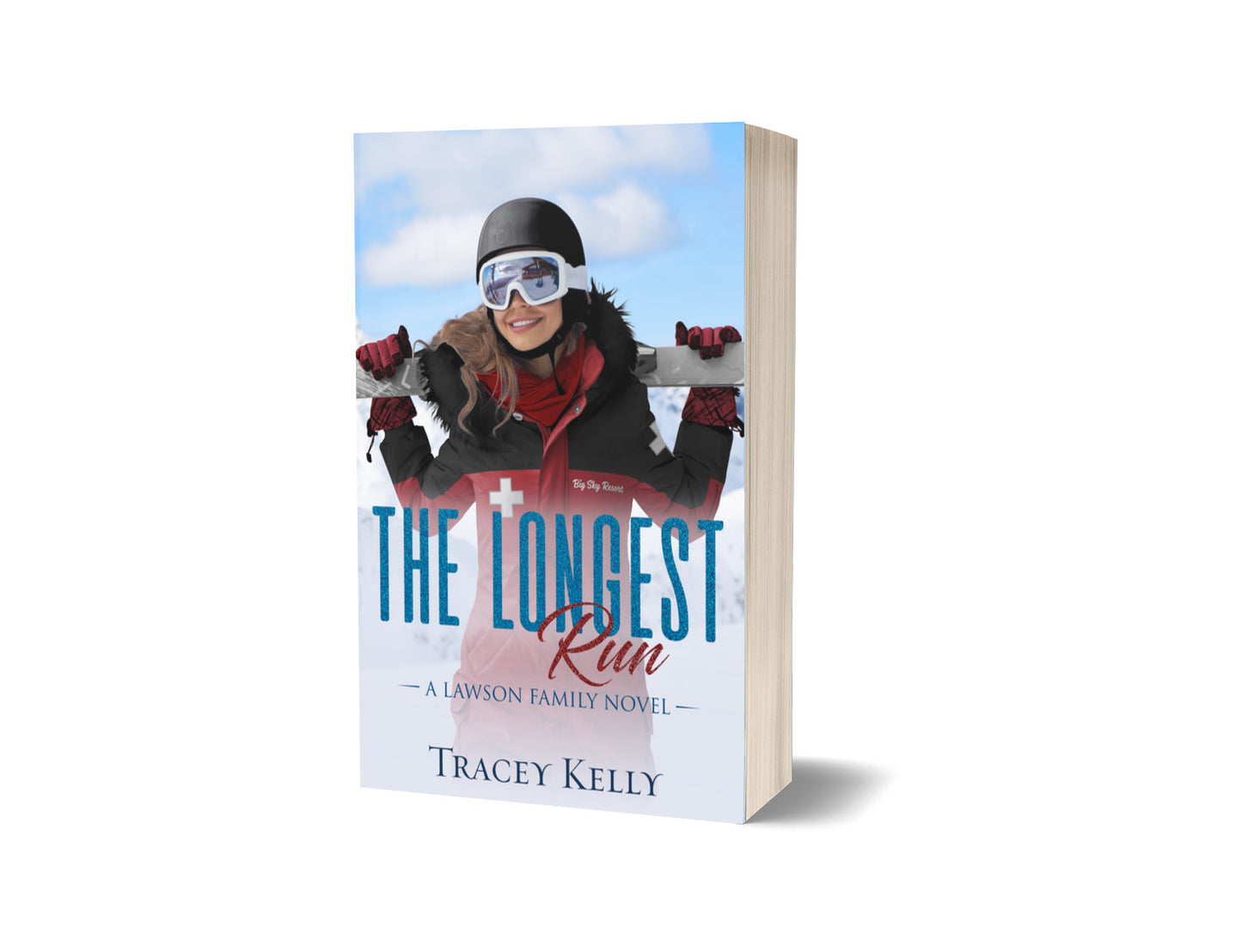 The Longest Run: a Ski Patrol Rescue Romance