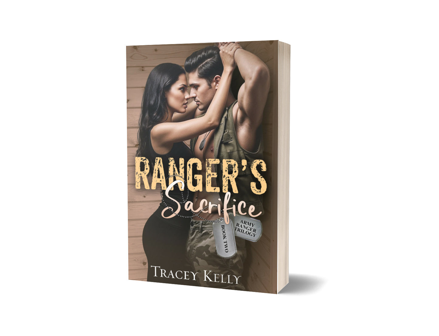 Ranger's Sacrifice: a Military Romance
