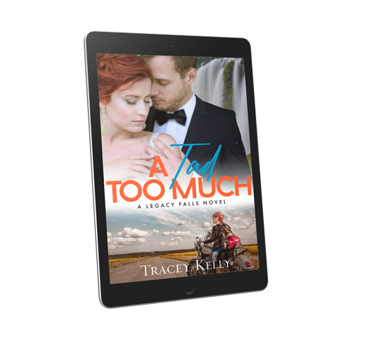 A Tad Too Much: a small-town opposites attract romance