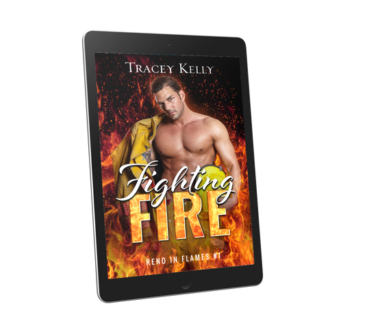 Fighting Fire: a Friends-to-Lovers, Single-Dad Firefighter Romance