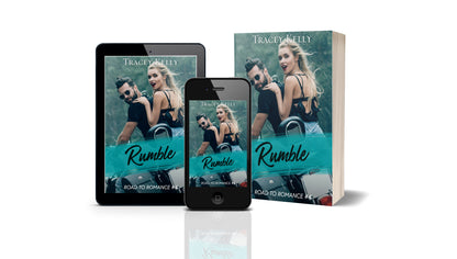 Rumble: an Opposites-Attract, Fake Relationship, Single Mom Romance (Book 4 of Road to Romance series)